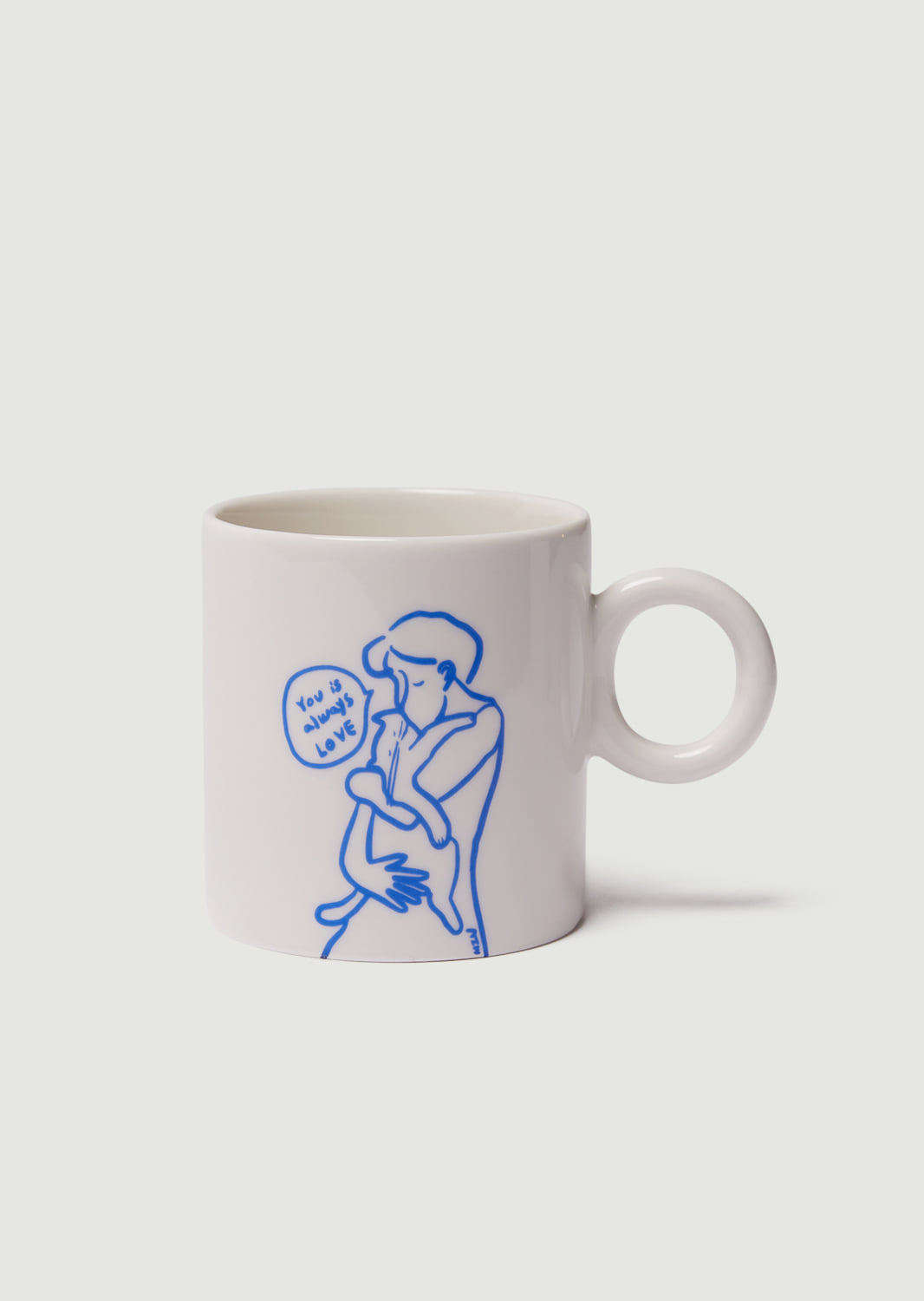 “You is always LOVE” ceramic mug cup